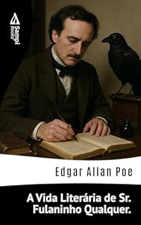 Livro A Vida Literária de Sr. Fulaninho Qualquer.