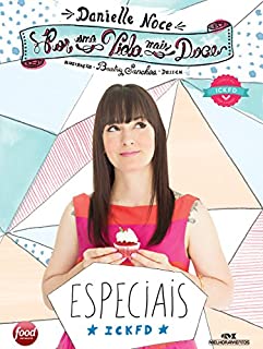 Livro Por uma Vida Mais Doce: Especiais ICKFD