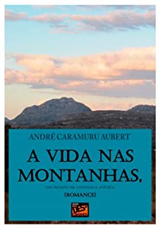 A Vida nas Montanhas