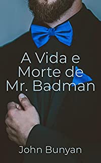 Livro A Vida e Morte do Mr Badman