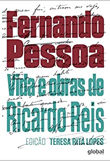 Vida e obras de Ricardo Reis