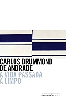 Livro A vida passada a limpo