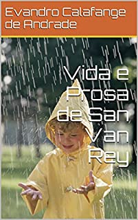 Livro Vida e Prosa de San Van Rey