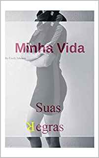 Livro Minha Vida Suas Regras