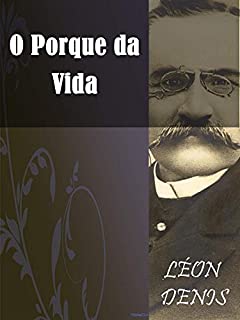 Livro O Porque da Vida (Religião e Filosofia)