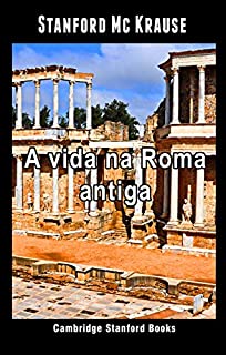 Livro A vida na Roma antiga