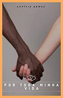 Livro Por Toda Minha Vida: Romance Gay