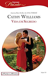 Livro Vida em Segredo: Harlequin Paixão - ed.329 (Amantes e Milionários)
