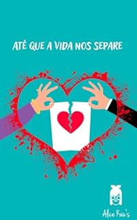 Livro Até que a vida nos separe
