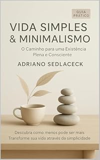 Livro VIDA SIMPLES & MINIMALISMO