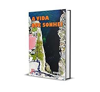 Livro A VIDA QUE SONHEI