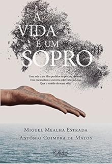 A Vida É Um Sopro