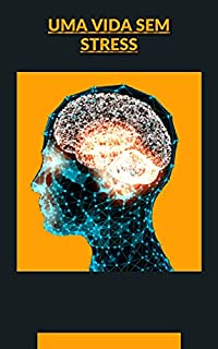 Livro uma vida sem stress