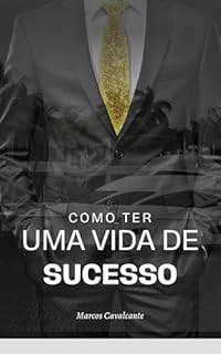 Livro Como ter uma vida de Sucesso