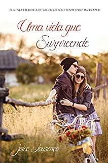 Livro Uma vida que surpreende
