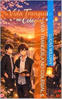 Livro Vida Tranquila no Colegial 5