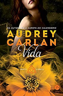 Livro Vida – Trinity – vol. 4