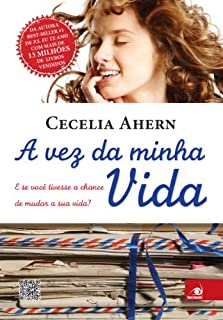 Livro A Vez da Minha Vida: E se você tivesse a chance de mudar a sua vida?
