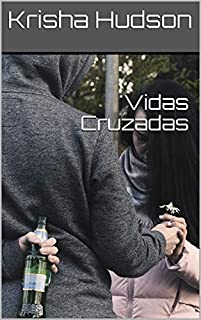 Vidas Cruzadas