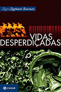 Livro Vidas desperdiçadas