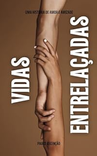Livro Vidas Entrelaçadas: Gerações que se completam