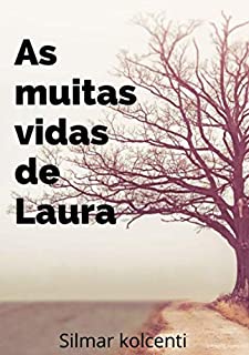 Livro As Muitas Vidas De Laura