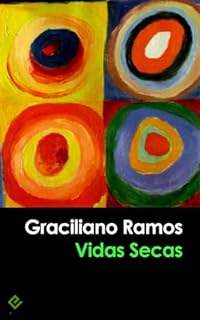 Livro Vidas Secas: Edição Integral [Exclusividade Amazon]