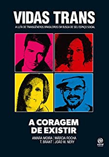 Livro Vidas trans: A coragem de existir