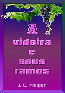 Livro A Videira E Seus Ramos