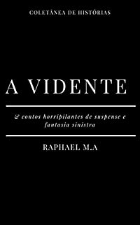 Livro A Vidente & Contos horripilantes de suspense e fantasia sinistra