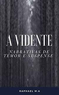 Livro A Vidente: narrativas de temor e suspense