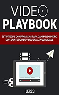 Livro Video Playbook: E-book Video Playbook (Ganhar Dinheiro)