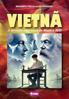 Livro VIETNÃ: A jornada de Marx e Mill