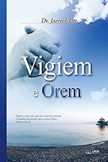 Livro Vigiem e Orem : Keep Watching and Praying (Portuguese Edition)