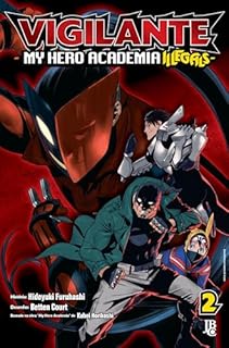 Livro Vigilante: My Hero Academia Illegals vol. 02