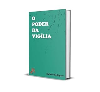 Livro O PODER DA VIGÍLIA