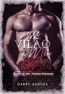 Livro Esse Vilão É Meu (Sedutores Profissionais)