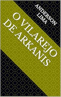 O Vilarejo de Arkanis