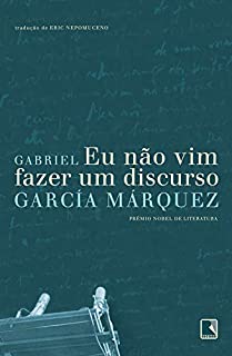 Livro Eu não vim fazer um discurso