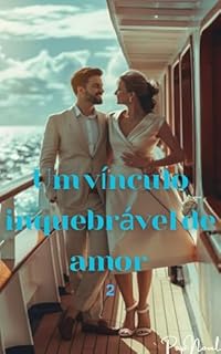Livro Um vínculo inquebrável de amor 2