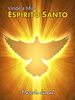 Livro VINDE A MIM ESPIRITO SANTO