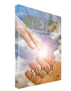 Livro Vinde a Mim: O Evangelho no Lar