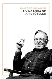 Livro A vingança de Aristóteles (Digital): Uma introdução ao seu pensamento e atualidade