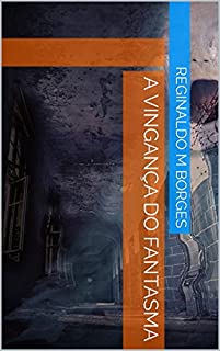 Livro A vingança do Fantasma
