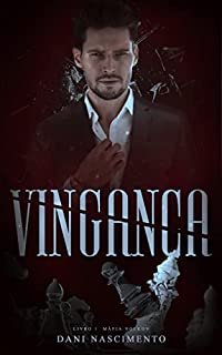 Livro VINGANÇA: Máfia Volkov - Livro 1