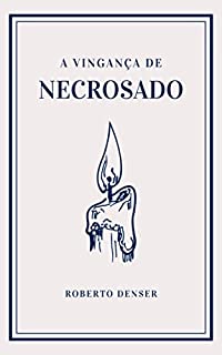 Livro A vingança de Necrosado
