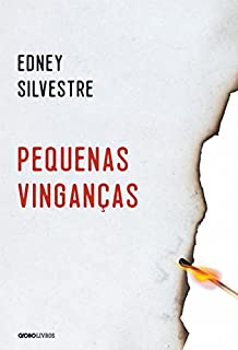 Livro Pequenas vinganças: E outras histórias de amor, fúria, perfídia, obsessão, remorso, inocência, espanto, desejo, adeus e esperança