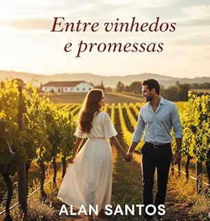 Livro ENTRE VINHEDOS E PROMESSAS