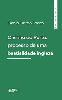 Livro O vinho do Porto: processo de uma bestialidade ingleza