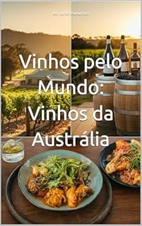 Livro Vinhos pelo Mundo: Austrália